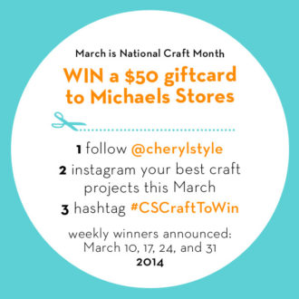 Get crafty in March! Share your projects in CherylStyle's Craft to Win contest!