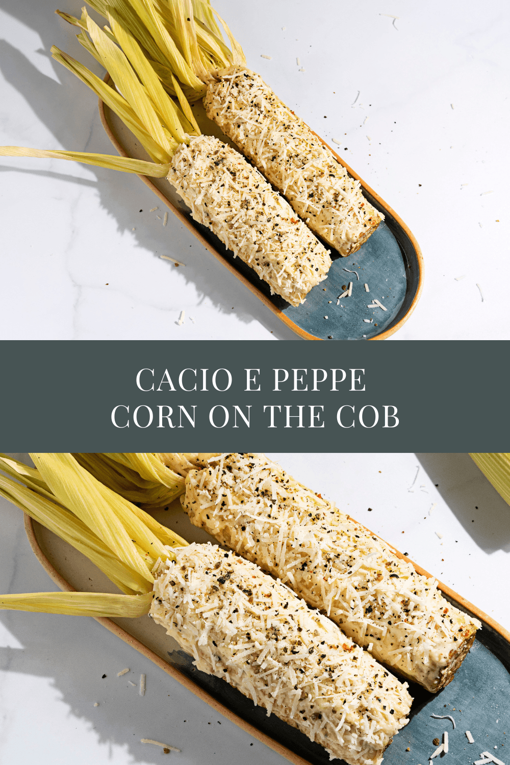 Cacio e Peppe Corn on the Cob recipe
