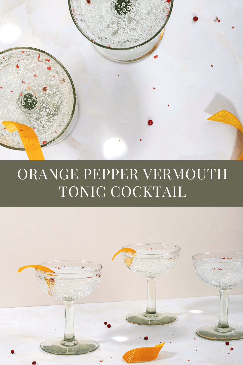 Orange Pepper Vermouth Tonic Cocktail Recipe (1)