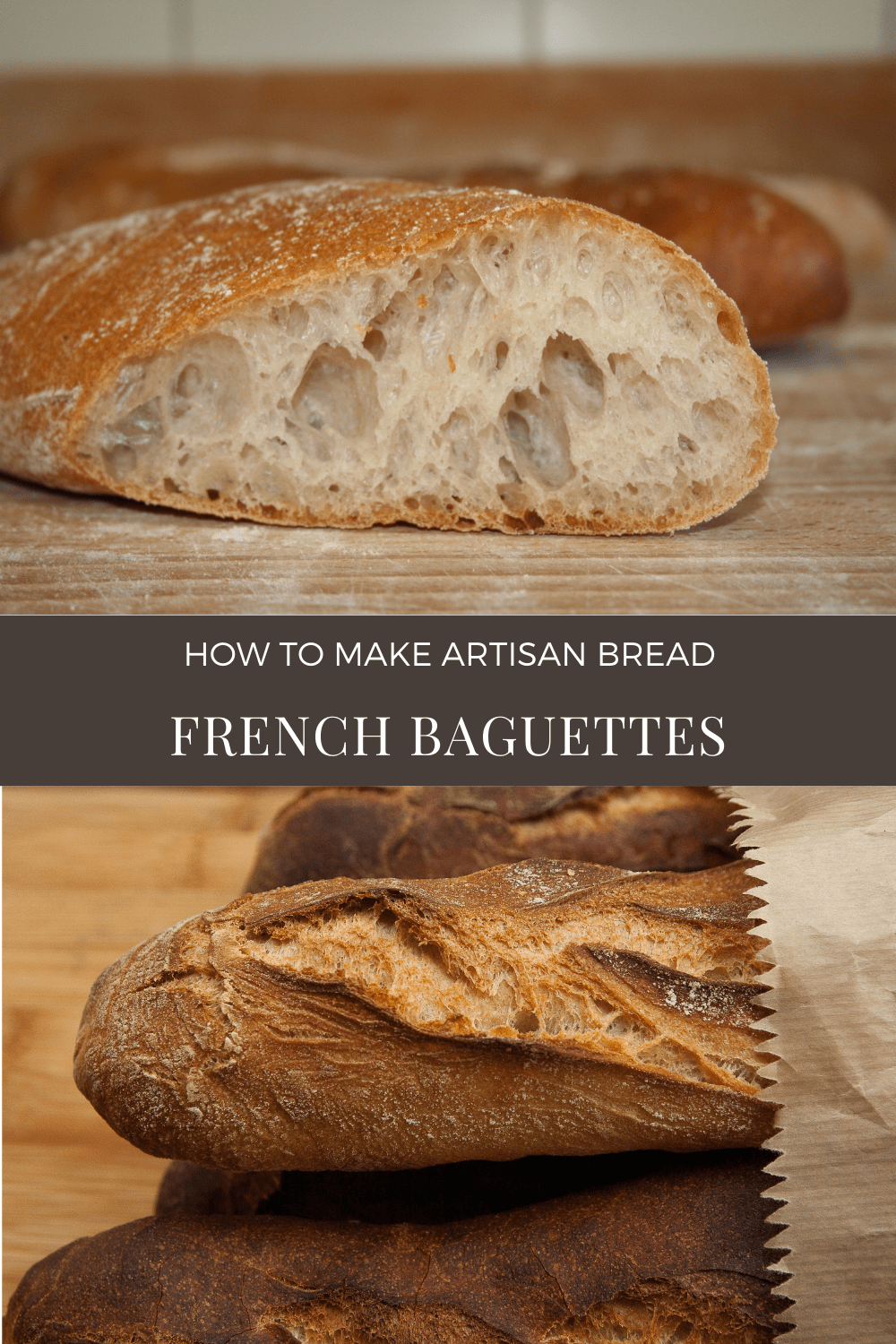 French Baguettes - How to Make Artisan Bread