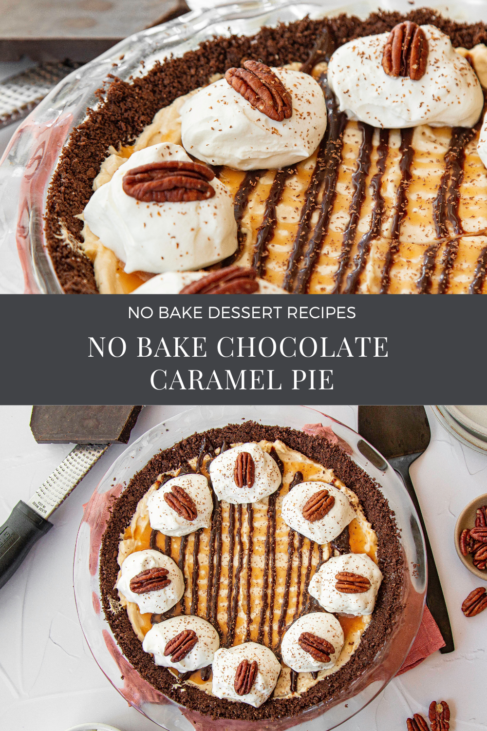 No Bake Chocolate Caramel Pie Recipe