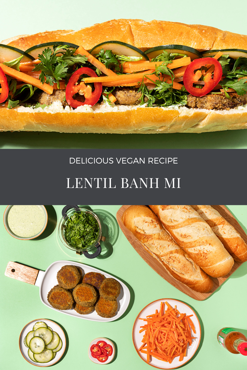 Lentil Banh Mi Recipe
