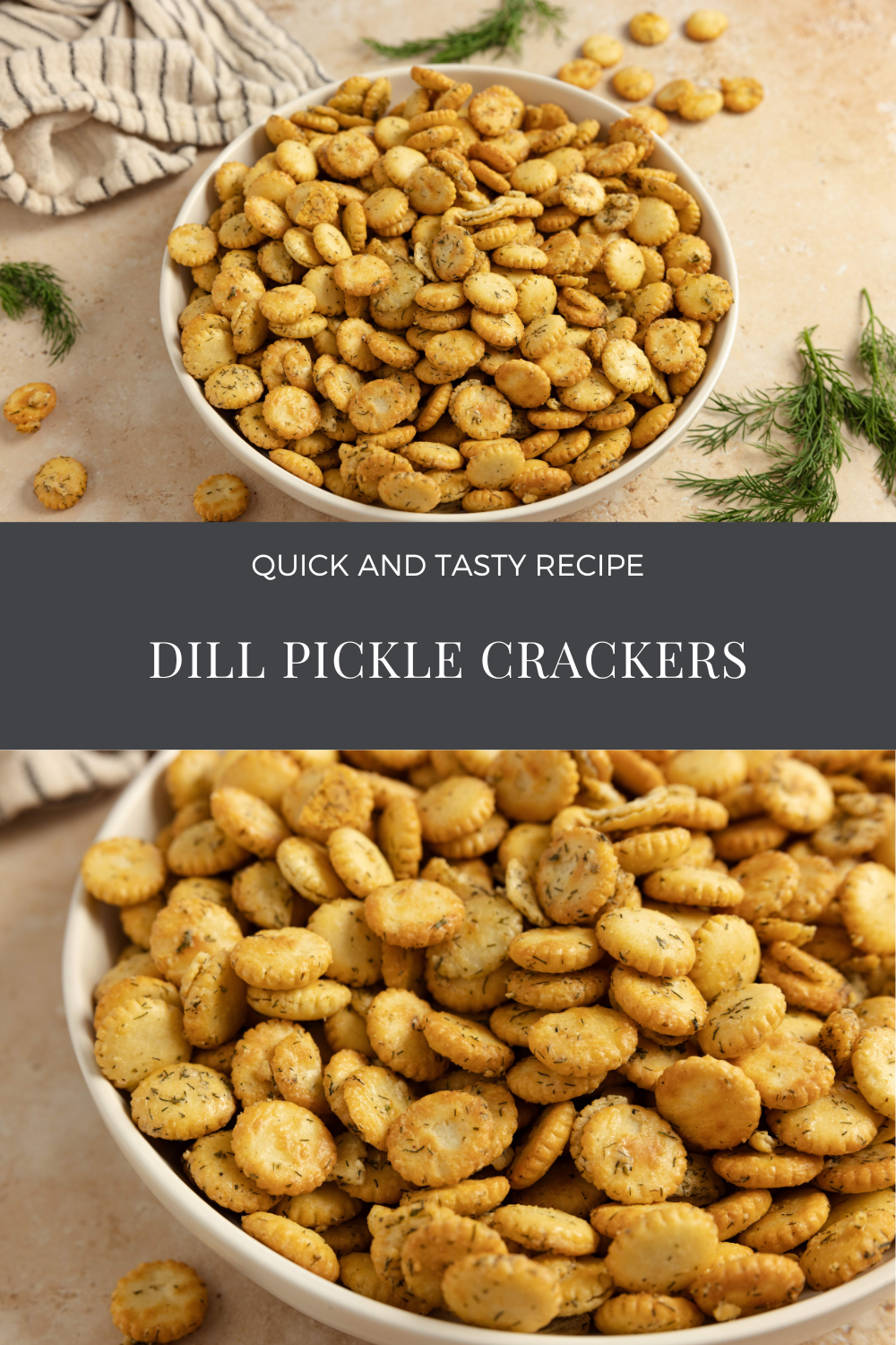 Dill Pickle Crackers Recipe